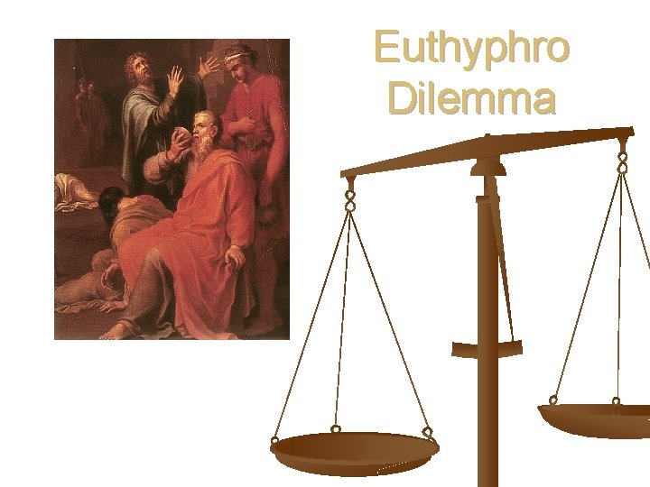 Euthyphro Dilemma 