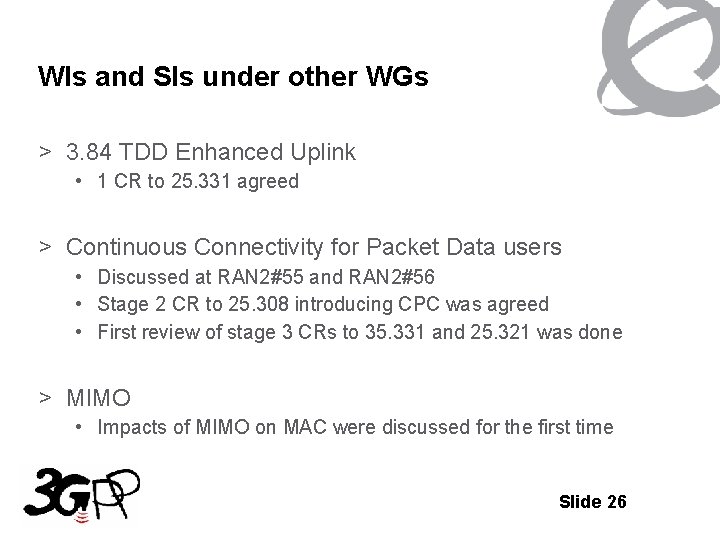 WIs and SIs under other WGs > 3. 84 TDD Enhanced Uplink • 1