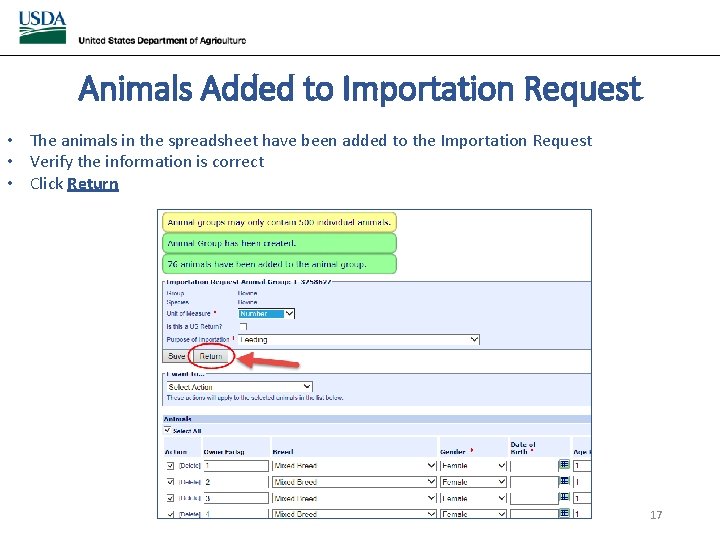 Animals Added to Importation Request • The animals in the spreadsheet have been added Animals Added to Importation Request • The animals in the spreadsheet have been added