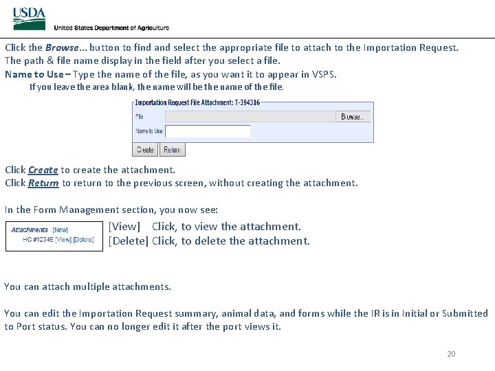 Click the Browse… button to find and select the appropriate file to attach to Click the Browse… button to find and select the appropriate file to attach to