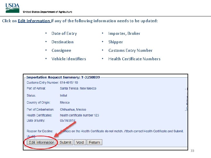 Click on Edit Information if any of the following information needs to be updated: Click on Edit Information if any of the following information needs to be updated: