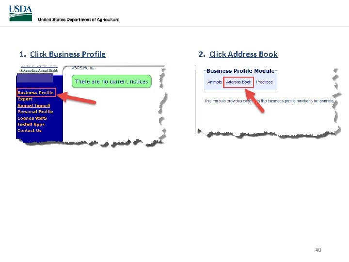1. Click Business Profile 2. Click Address Book 40 1. Click Business Profile 2. Click Address Book 40