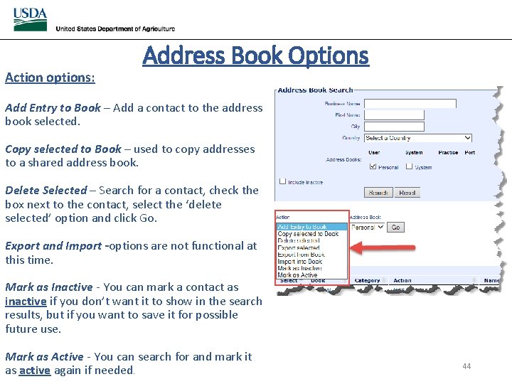 Action options: Address Book Options Add Entry to Book – Add a contact to Action options: Address Book Options Add Entry to Book – Add a contact to