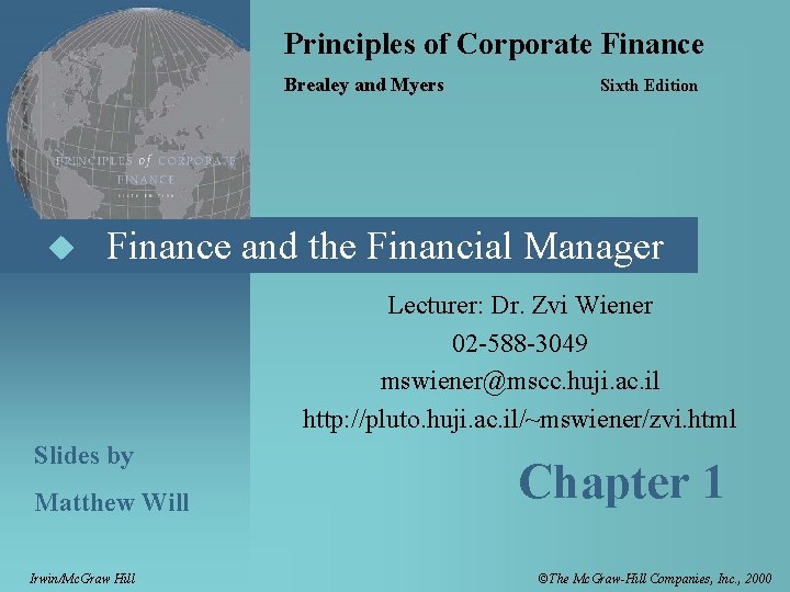 Principles of Corporate Finance Brealey and Myers u Sixth Edition Finance and the Financial