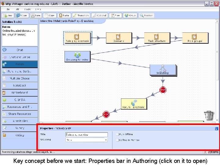 Key concept before we start: Properties bar in Authoring (click on it to open)