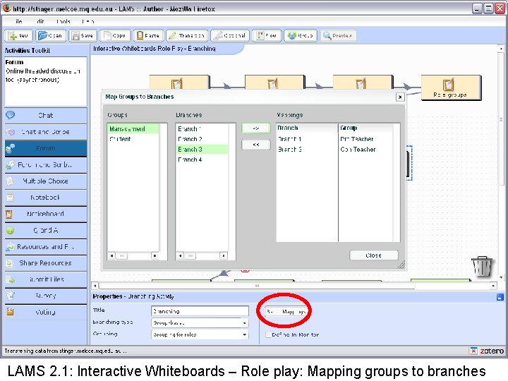 LAMS 2. 1: Interactive Whiteboards – Role play: Mapping groups to branches 