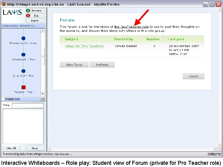 Interactive Whiteboards – Role play: Student view of Forum (private for Pro Teacher role)