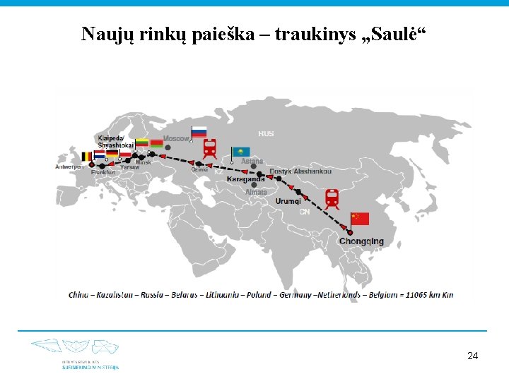 Naujų rinkų paieška – traukinys „Saulė“ 24 