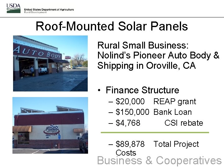 Roof-Mounted Solar Panels Rural Small Business: Nolind’s Pioneer Auto Body & Shipping in Oroville,