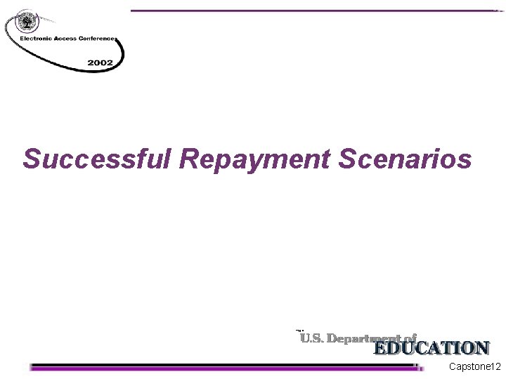 Successful Repayment Scenarios Capstone 12 