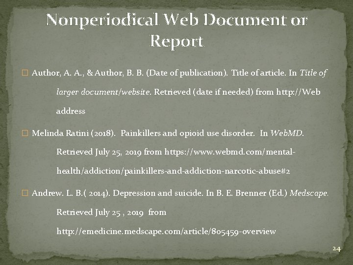 Nonperiodical Web Document or Report � Author, A. A. , & Author, B. B.