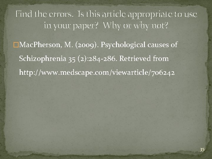 Find the errors. Is this article appropriate to use in your paper? Why or