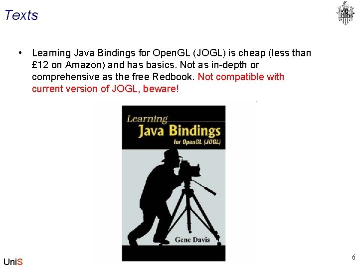 Texts • Learning Java Bindings for Open. GL (JOGL) is cheap (less than £