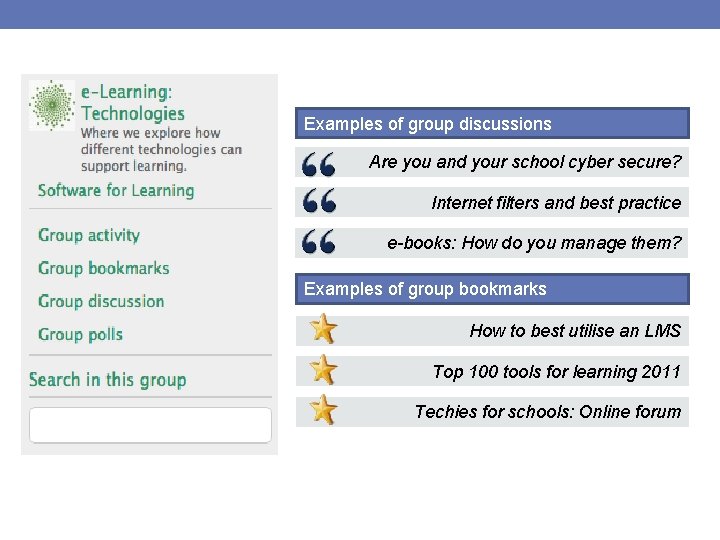 Examples of group discussions Are you and your school cyber secure? Internet filters and