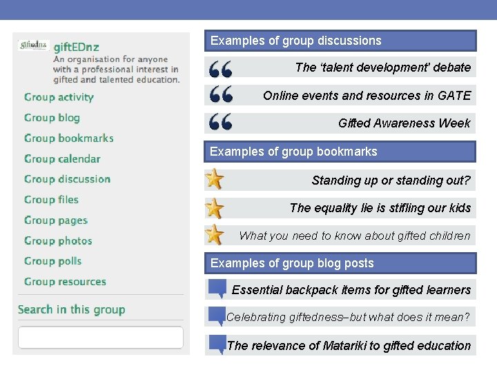 Examples of group discussions The ‘talent development' debate Online events and resources in GATE