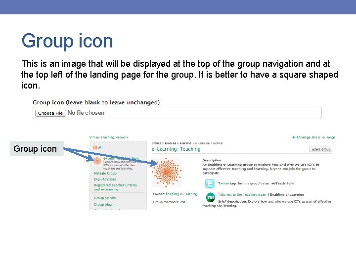 Group icon This is an image that will be displayed at the top of
