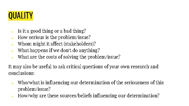 QUALITY ● ● ● Is it a good thing or a bad thing? How QUALITY ● ● ● Is it a good thing or a bad thing? How
