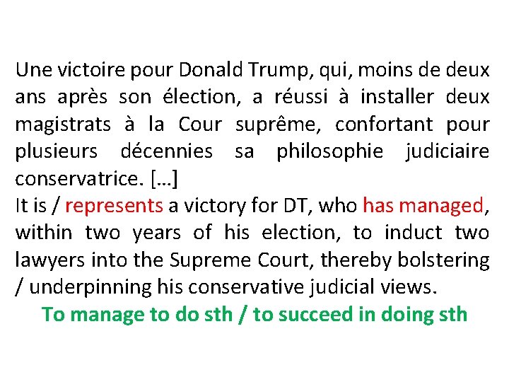 Une victoire pour Donald Trump, qui, moins de deux ans après son élection, a