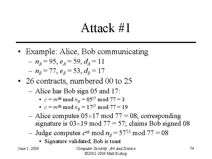 Attack #1 • Example: Alice, Bob communicating – n. A = 95, e. A
