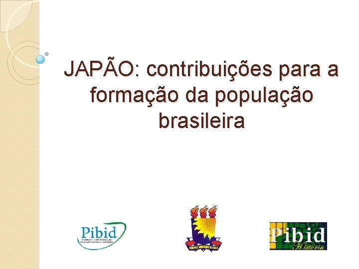 JAPÃO: contribuições para a formação da população brasileira 