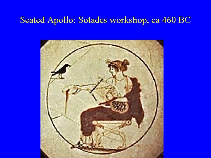 Seated Apollo: Sotades workshop, ca 460 BC 