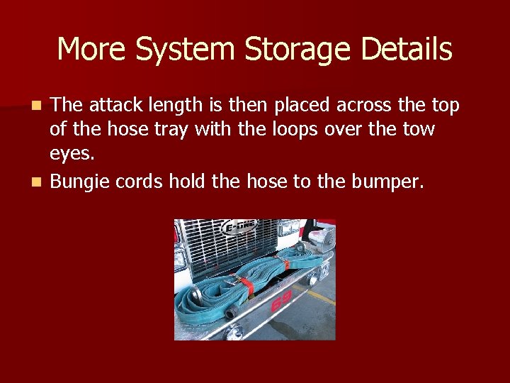 More System Storage Details The attack length is then placed across the top of