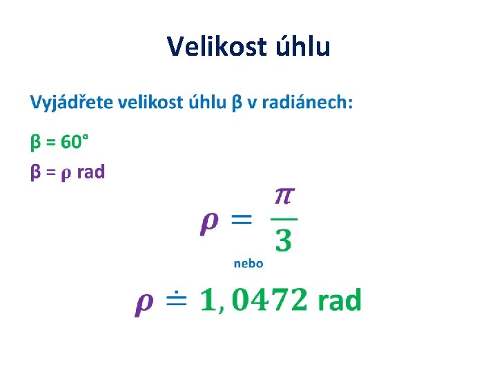 Velikost úhlu • 