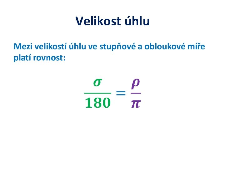 Velikost úhlu • 