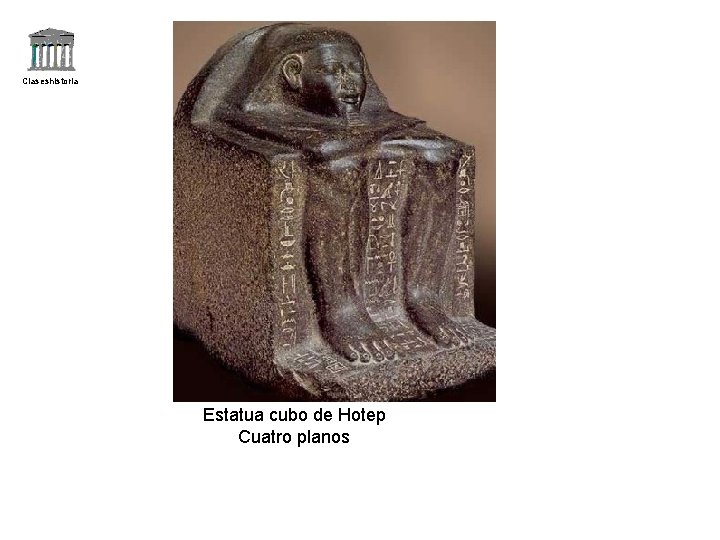 Claseshistoria Estatua cubo de Hotep Cuatro planos 