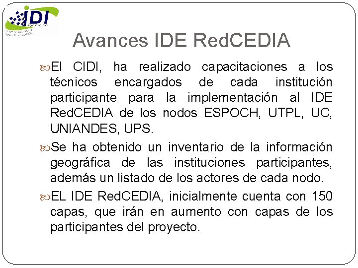 Proyecto IDE Red CEDIA Infraestructura de Datos Espaciales