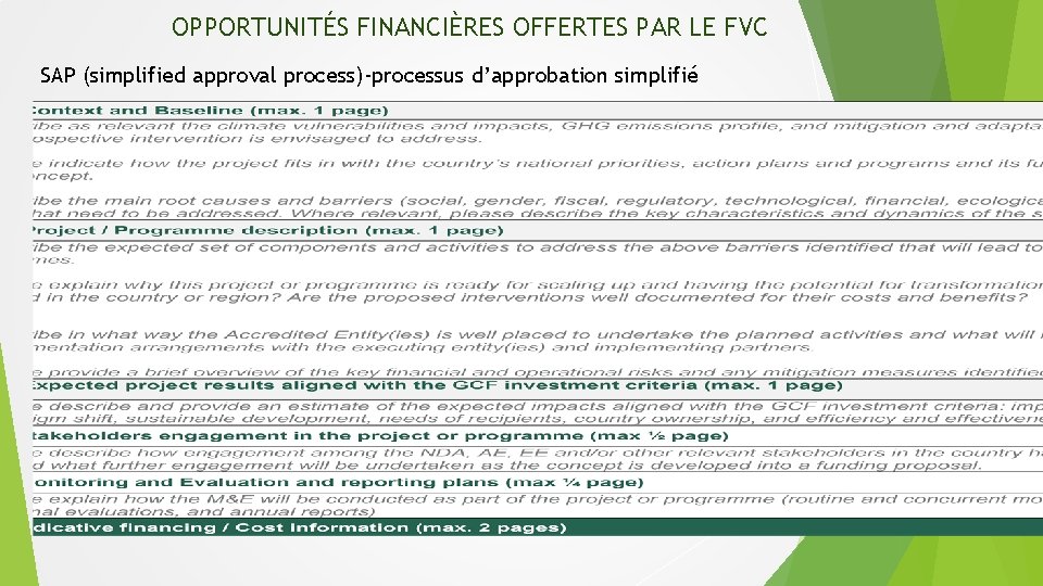 OPPORTUNITÉS FINANCIÈRES OFFERTES PAR LE FVC SAP (simplified approval process)-processus d’approbation simplifié 