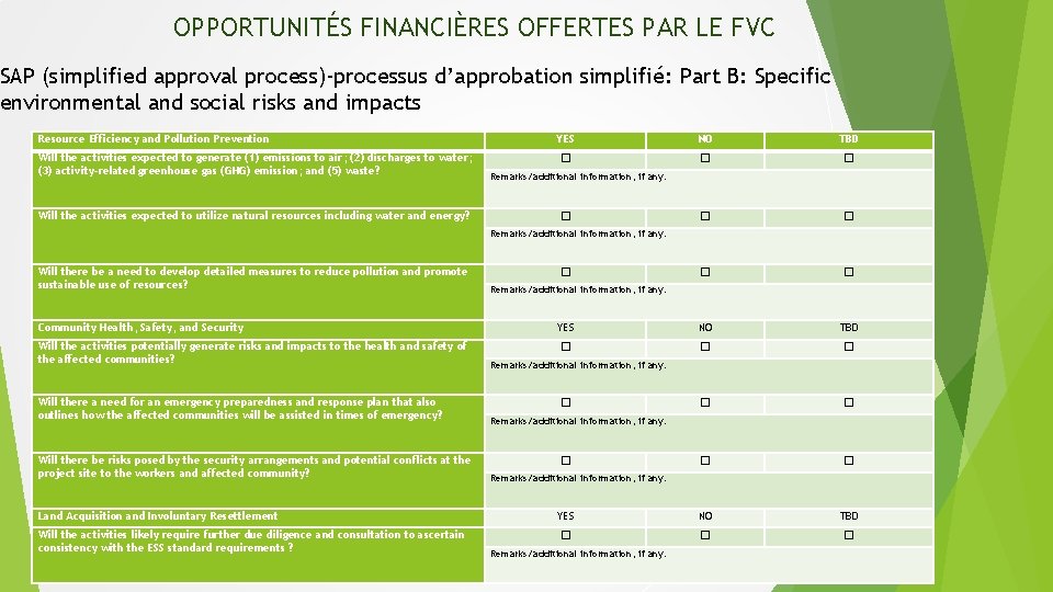 OPPORTUNITÉS FINANCIÈRES OFFERTES PAR LE FVC SAP (simplified approval process)-processus d’approbation simplifié: Part B: