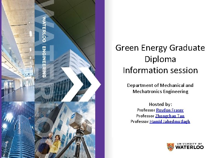 Green Energy Graduate Diploma Facing the Information competitive session environment. Department of graduate of