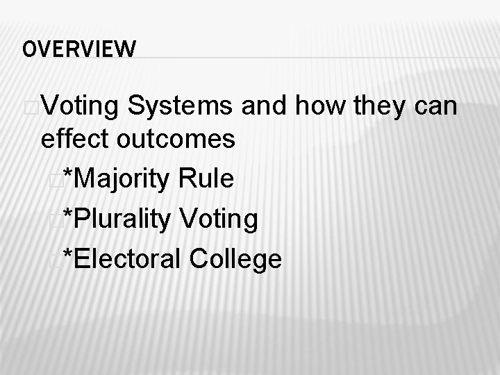 Using Math In Politics MATH AND POLITICS A LOOK AT HOW MATH