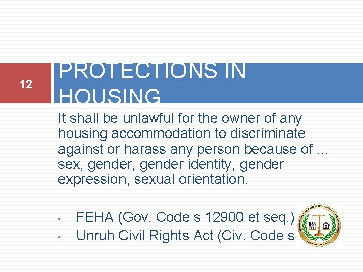 GENDER DISCRIMINATION SEXUAL ORIENTATION AND GENDER IDENTITY Workplace