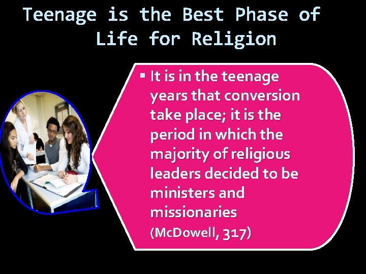 Teenage is the Best Phase of Life for Religion It is in the teenage