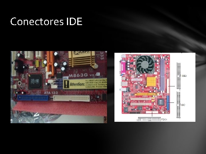 Conectores IDE 