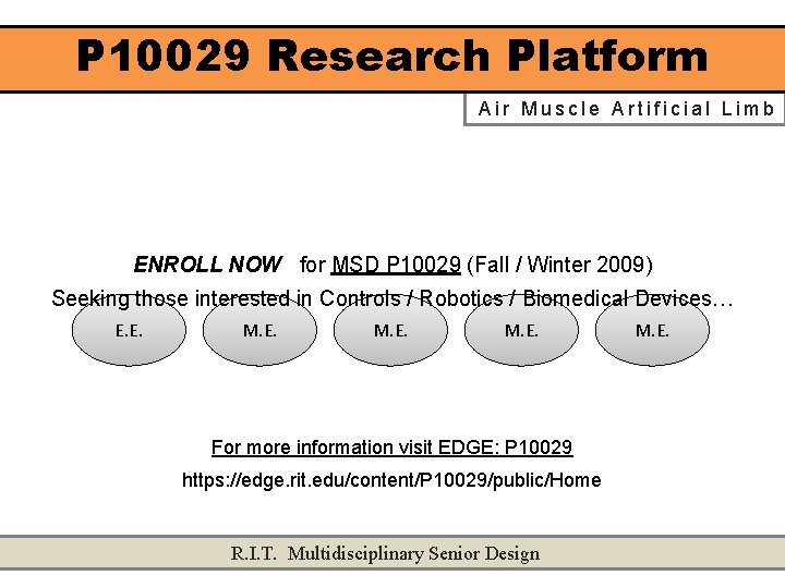 P 10029 Research Platform Air Muscle Artificial Limb ENROLL NOW for MSD P 10029