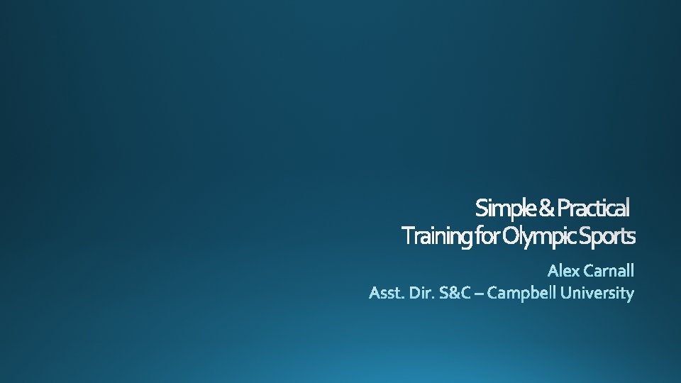 Simple & Practical Training for Olympic Sports 