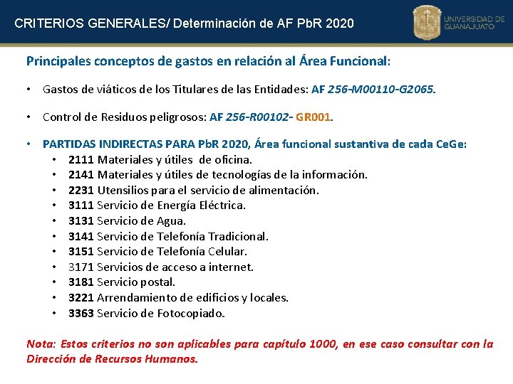 CRITERIOS GENERALES/ Determinación de AF Pb. R 2020 Principales conceptos de gastos en relación