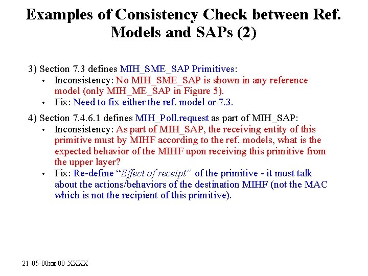 Examples of Consistency Check between Ref. Models and SAPs (2) 3) Section 7. 3