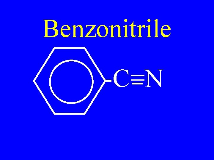 Benzonitrile -C=N 
