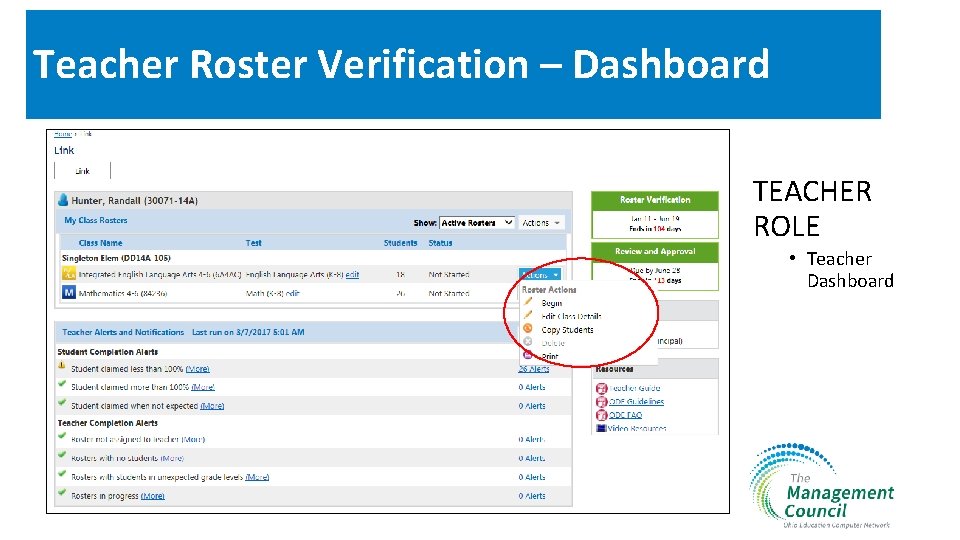 Teacher Roster Verification – Dashboard TEACHER ROLE • Teacher Dashboard 