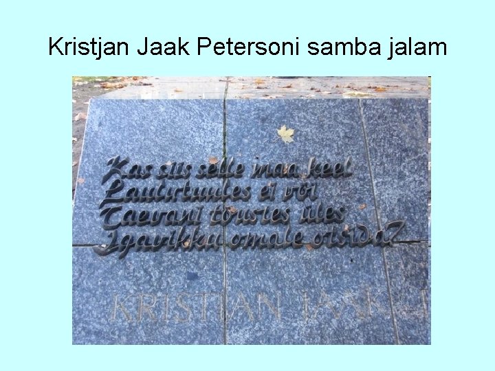 Kristjan Jaak Petersoni samba jalam 