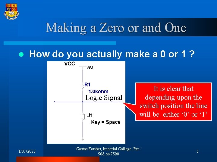 Making a Zero or and One l How do you actually make a 0