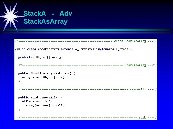 Stack. A - Adv Stack. As. Array 