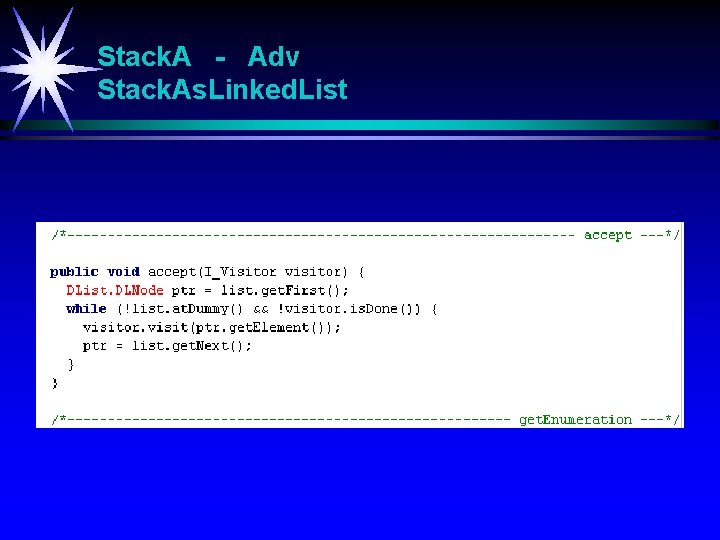 Stack. A - Adv Stack. As. Linked. List 
