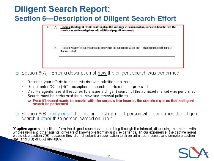 Diligent Search Report: Section 6—Description of Diligent Search Effort � Section 6(A): Enter a