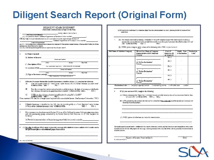 Diligent Search Report (Original Form) 8 