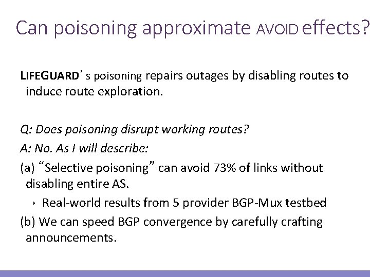 Can poisoning approximate AVOID effects? LIFEGUARD’s poisoning repairs outages by disabling routes to induce